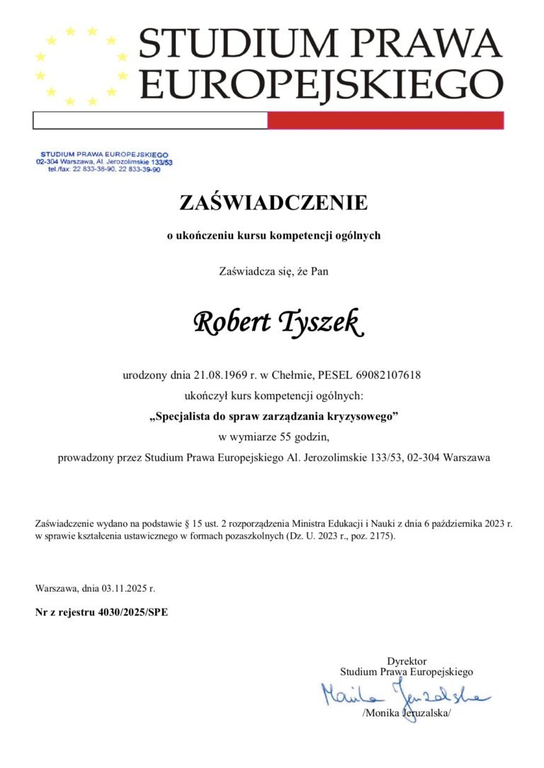Zaświadczenie o ukończeniu kursu kompetencji ogólnych - Specjalista do spraw zarządzania kryzysowego - Robert Tyszek